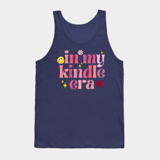 In my kindle era Tank Top